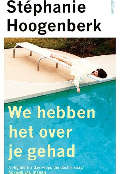 We hebben het over je gehad, Stephanie Hoogenberk
